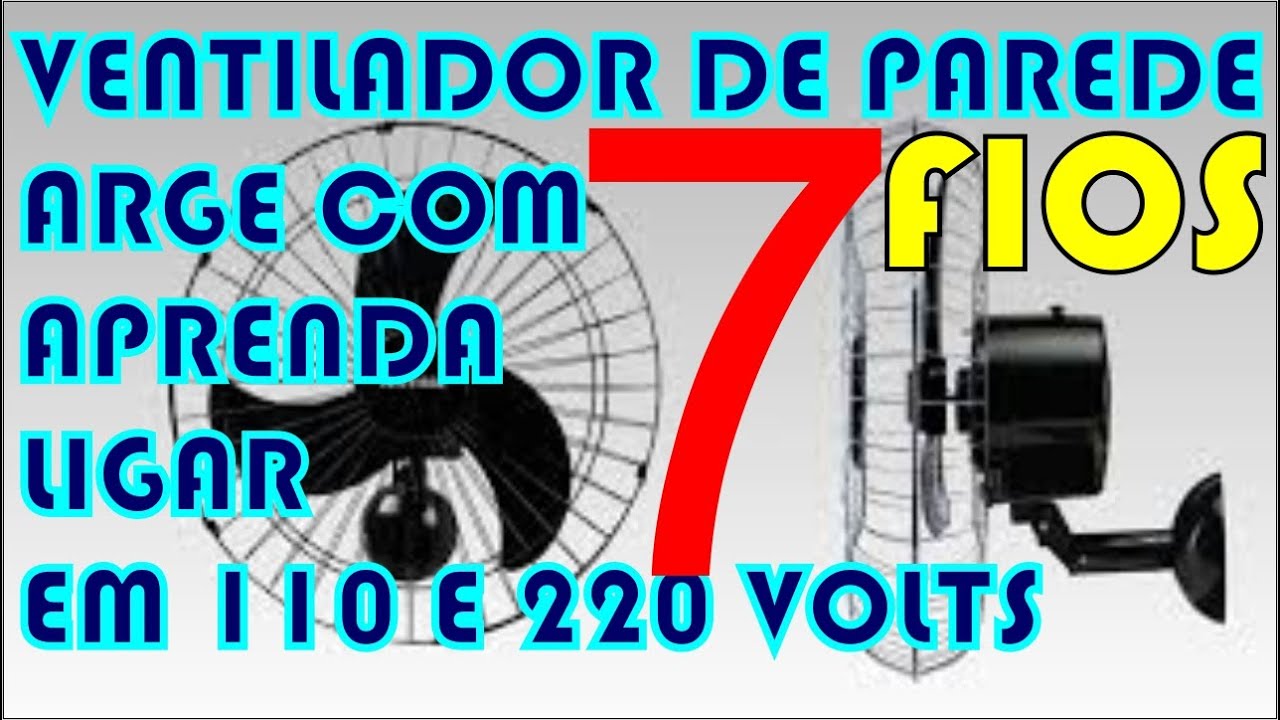 VENTILADOR DE PAREDE COM 7 FIOS