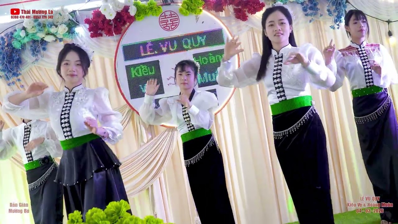 Bài Múa 04 Mừng Lễ Vu Quy Kiều Vy & Hoàng Muôn, Bản Giàn, Mường Bú