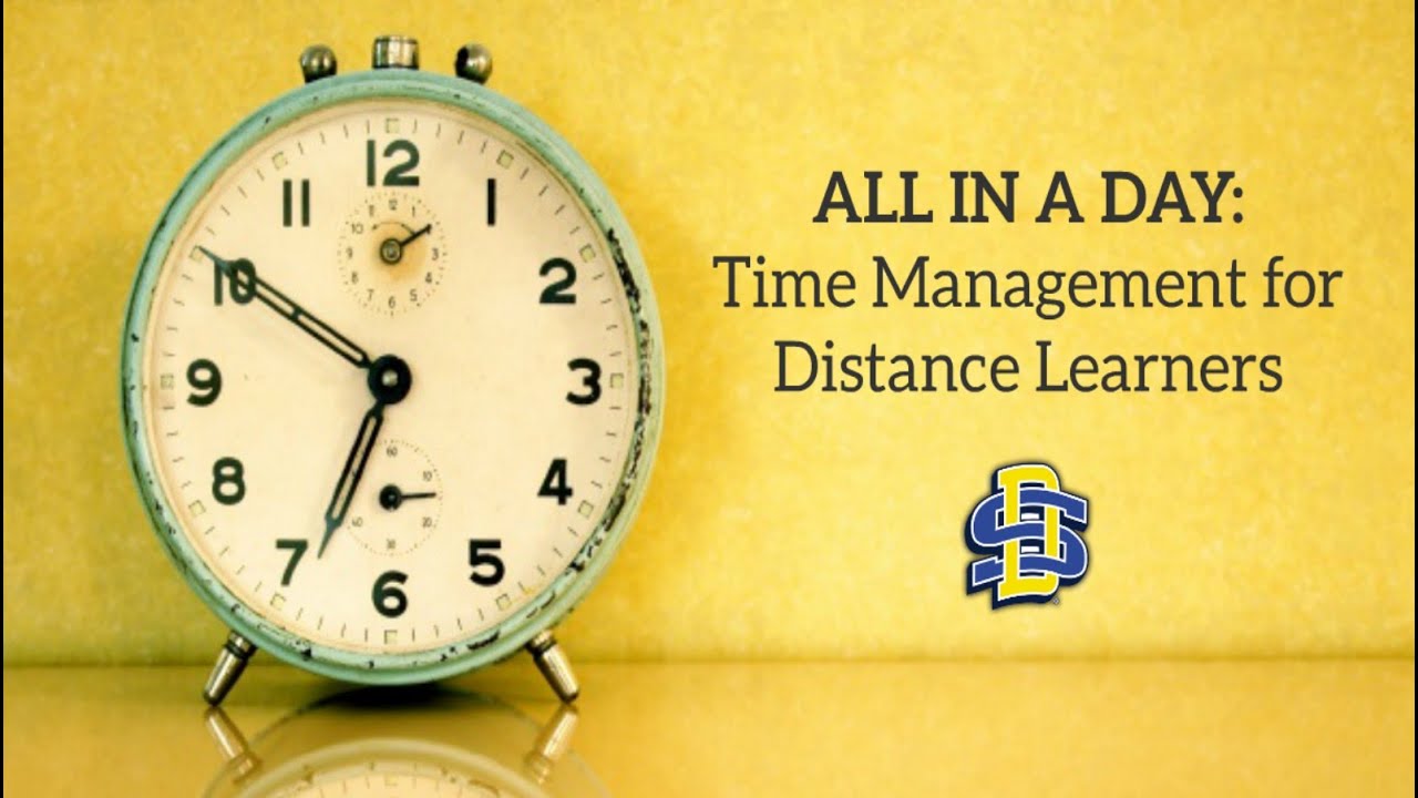 All in a Day: Time Management for Distance Learners