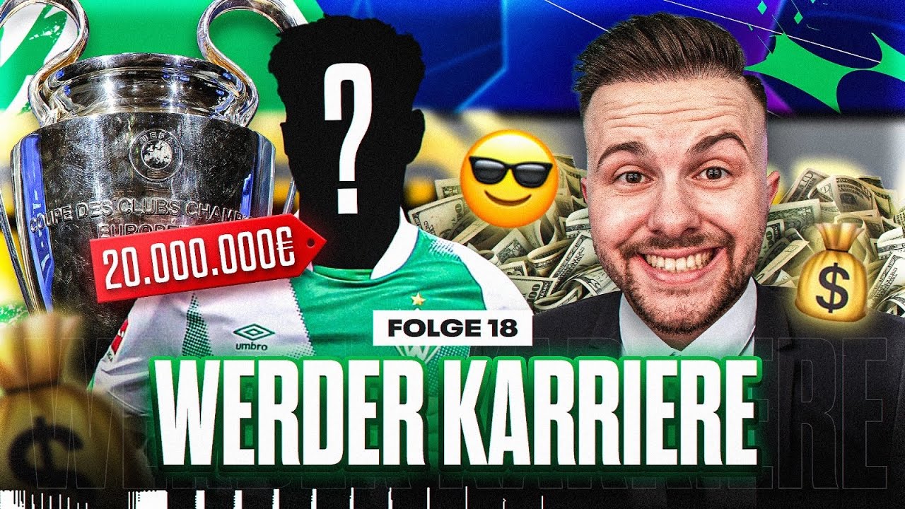 CL NEUZUGÄNGE für die 3. SAISON 😍 Sv Werder Bremen Karriere #18 | FIFA 23