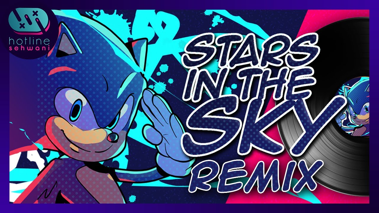 Stars In The Sky Cover SONIC 2 MOVIE Hotline Sehwani & Madeleine Wood