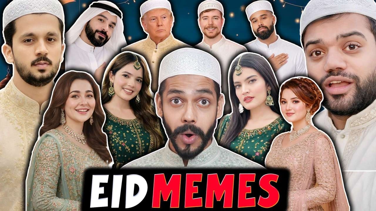 EID MEMES SPECIAL 2026 - Last Part