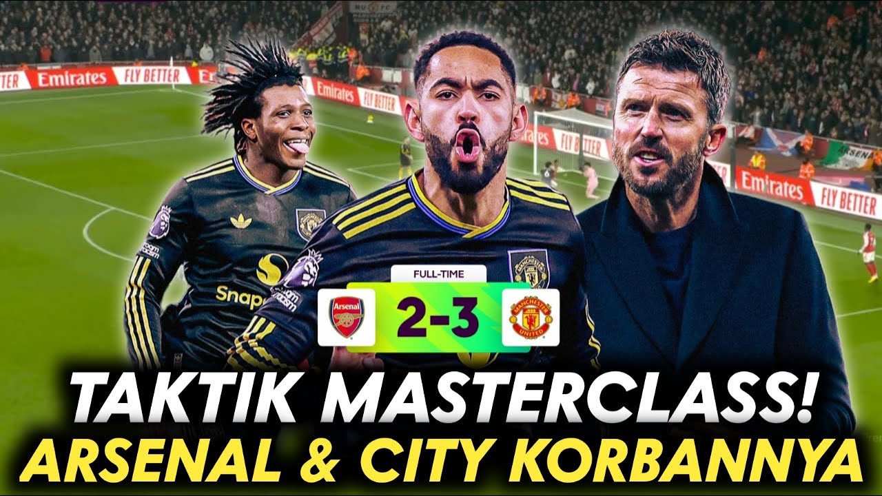 REKOR HANCUR! MU Tumbangkan Arsenal 3-2, Carrick Buktikan United Bukan Tim Medioker!