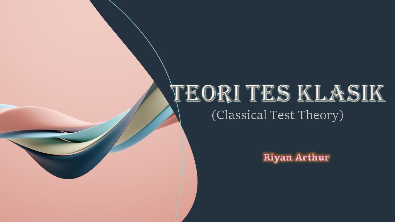 Konsep Teori Tes Klasik (CTT)