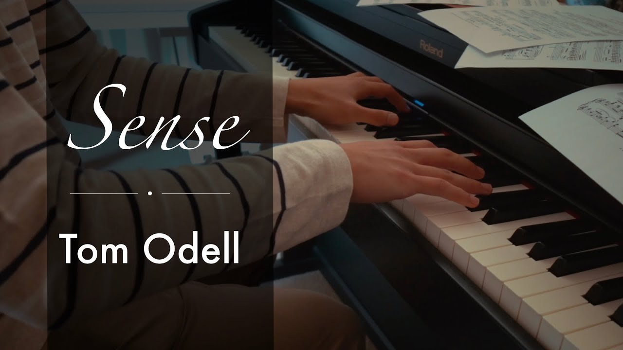 [Piano Cover] 'Sense' by Tom Odell
