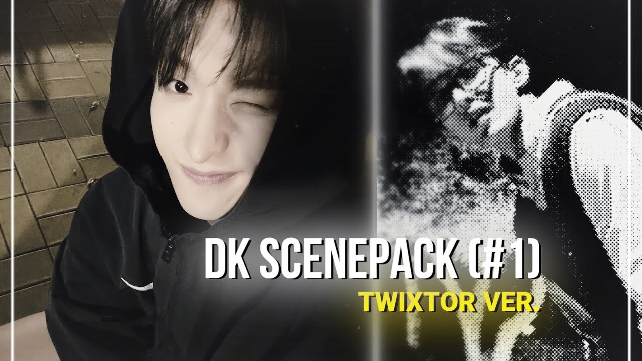 DK twixtor clips for edits!!