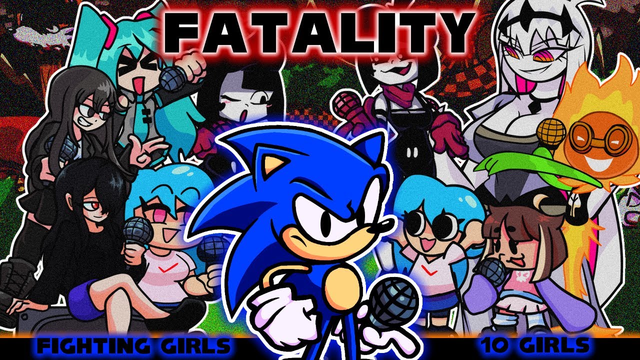 FNF - FIGHTING GIRLS / Fatality (10 Girls vs Sonic No Effect) [SonicEXE/Effect/Hard]