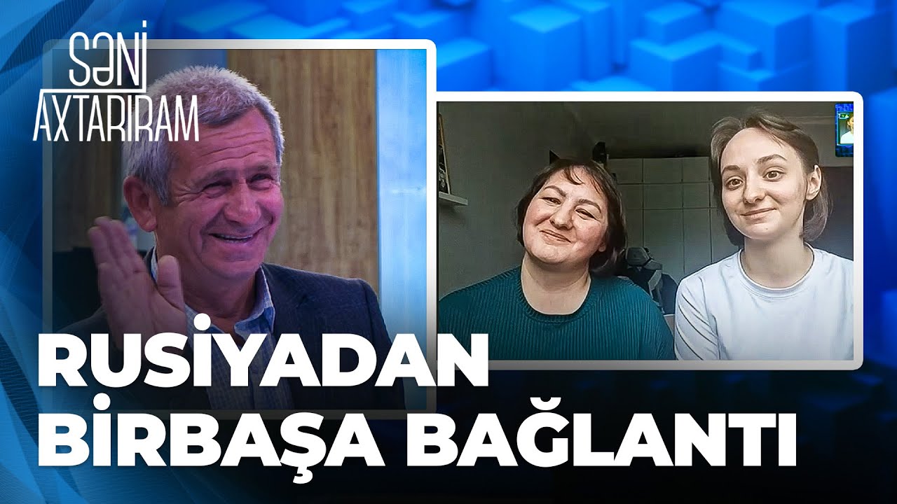 Səni Axtarıram | 44 ildən sonra Rasimin qızı ortaya çıxdı | Nəvən də var, gözün aydın!