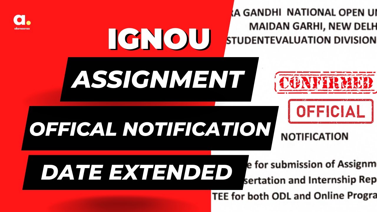 Happy News | IGNOU Assignment Date Extended | Dec 2022 Exam