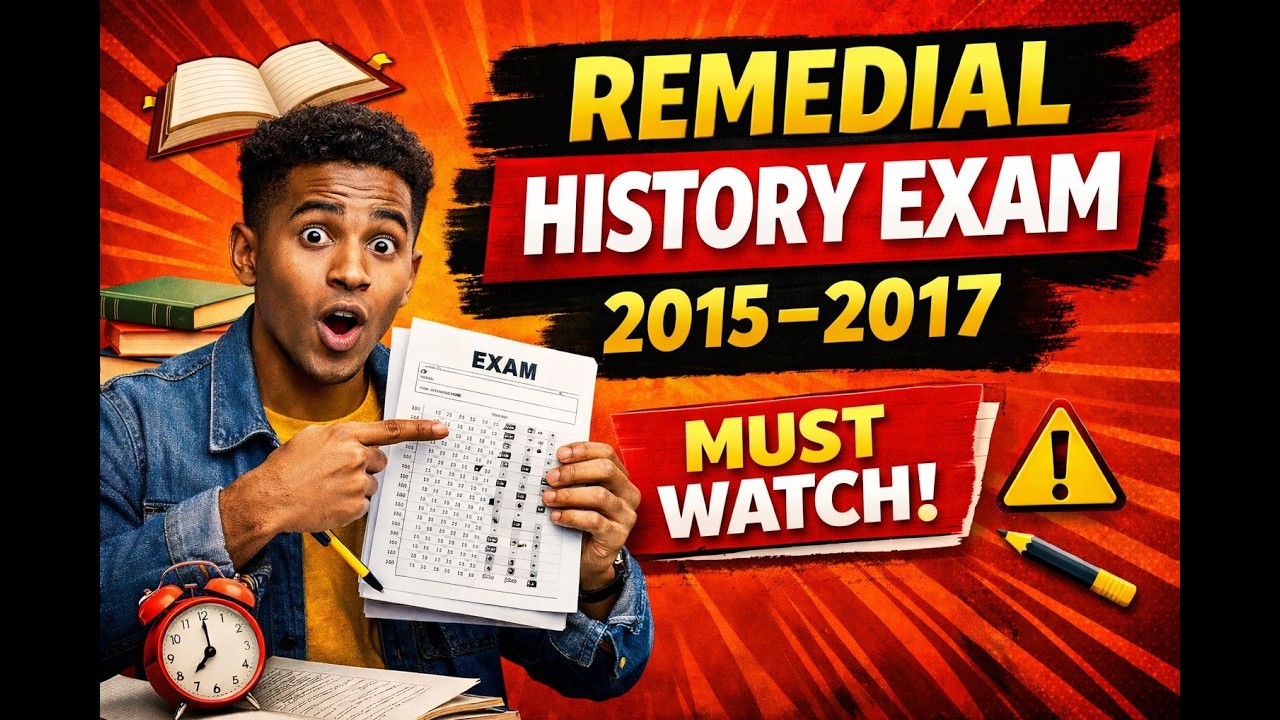 History Remedial Exam 2015–2017 Explained | 35 Entrance Questions with Answers | MUST WATCH