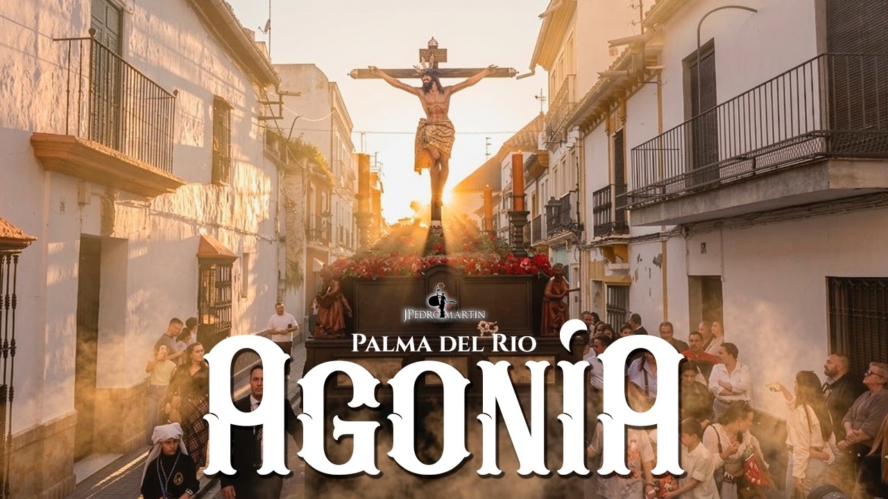Procesión CRISTO DE LA AGONÍA | Palma del Río | BCT SALUD de Córdoba