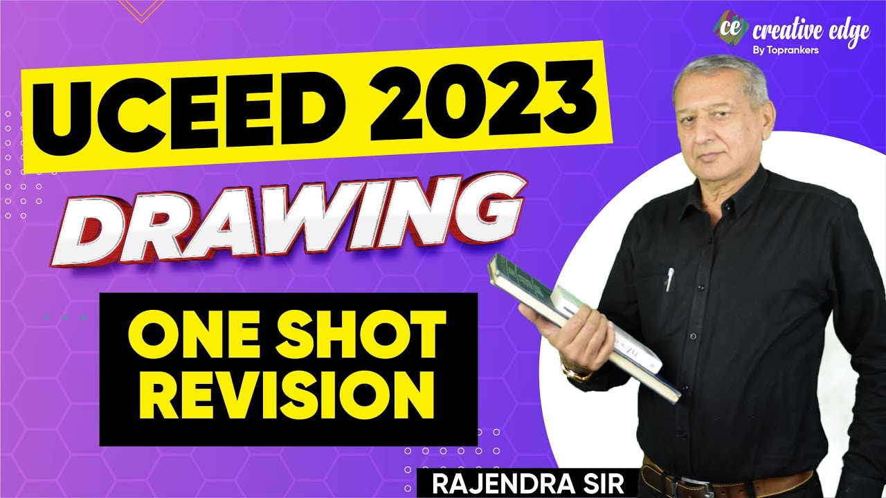 UCEED 2023 Exam | UCEED Drawing Complete Revision Series | UCEED Drawing Complete Revision