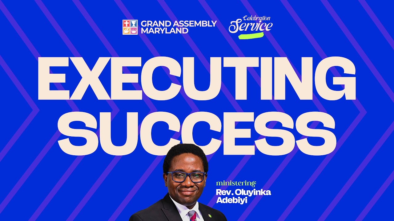 CELEBRATION  SERVICE - EXECUTING SUCCESS SERIES || 11TH JAN. 2026 | GRAND ASSEMBLY MARYLAND