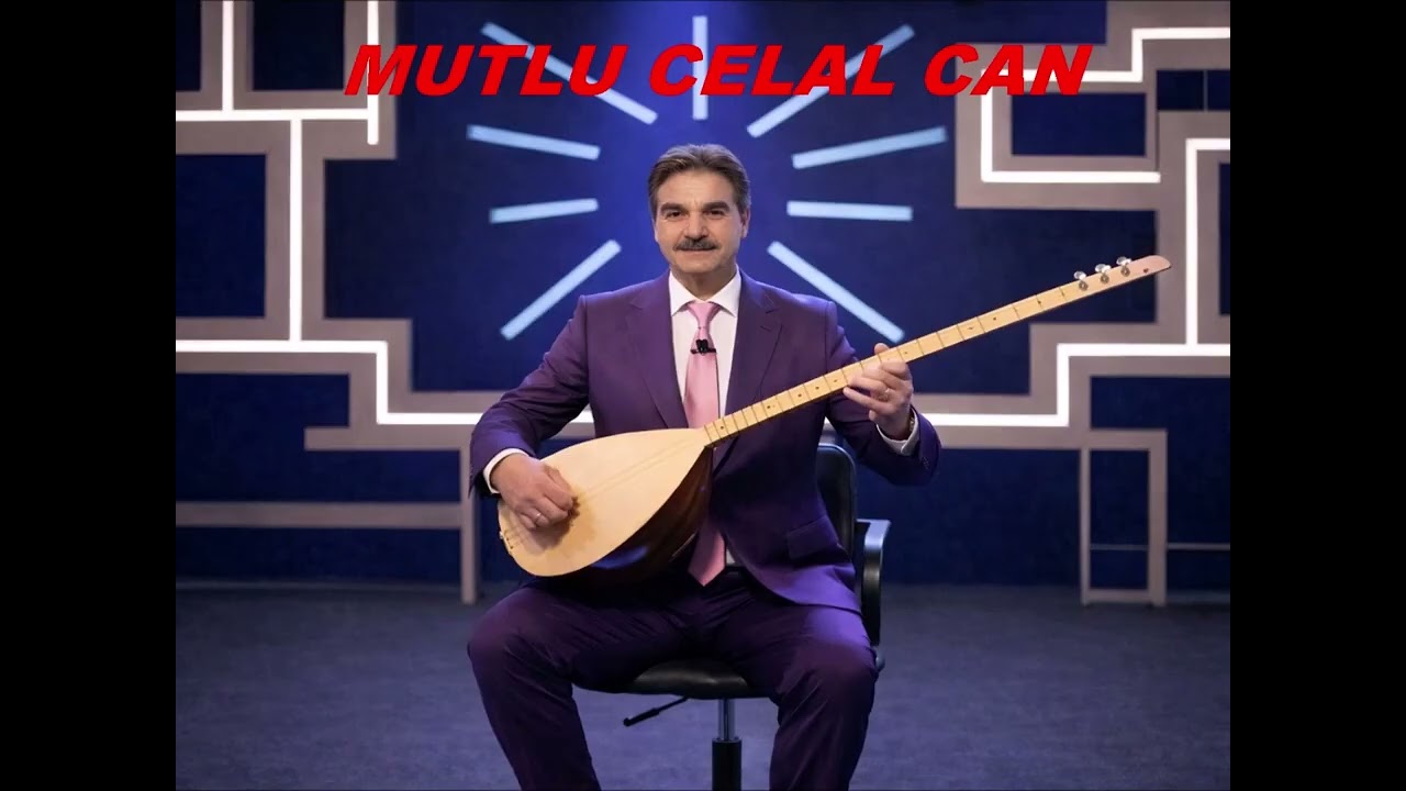 MUTLU CELAL CAN   HANGİ BAĞIN BAĞBANISAN GÜLÜSEN GÜLÜSEN