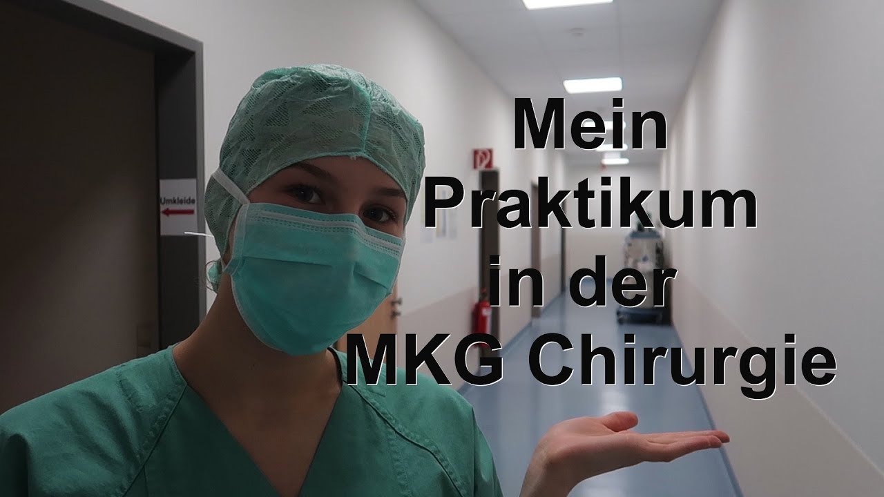 Schulpraktikum in der MKG Chirurgie- Erfahrungen, Erlebnisse, Gedanken, usw.