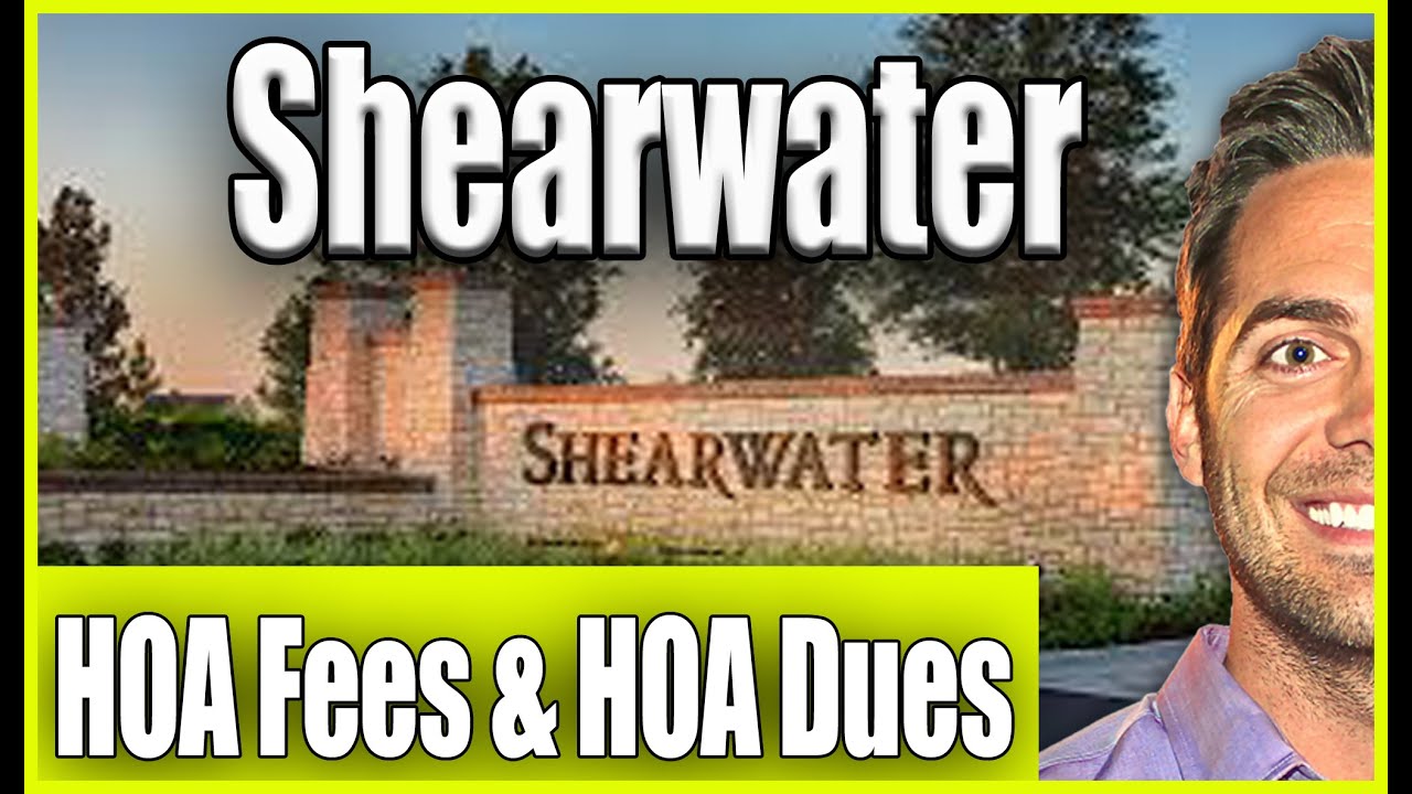 Shearwater HOA Fees HOA Dues