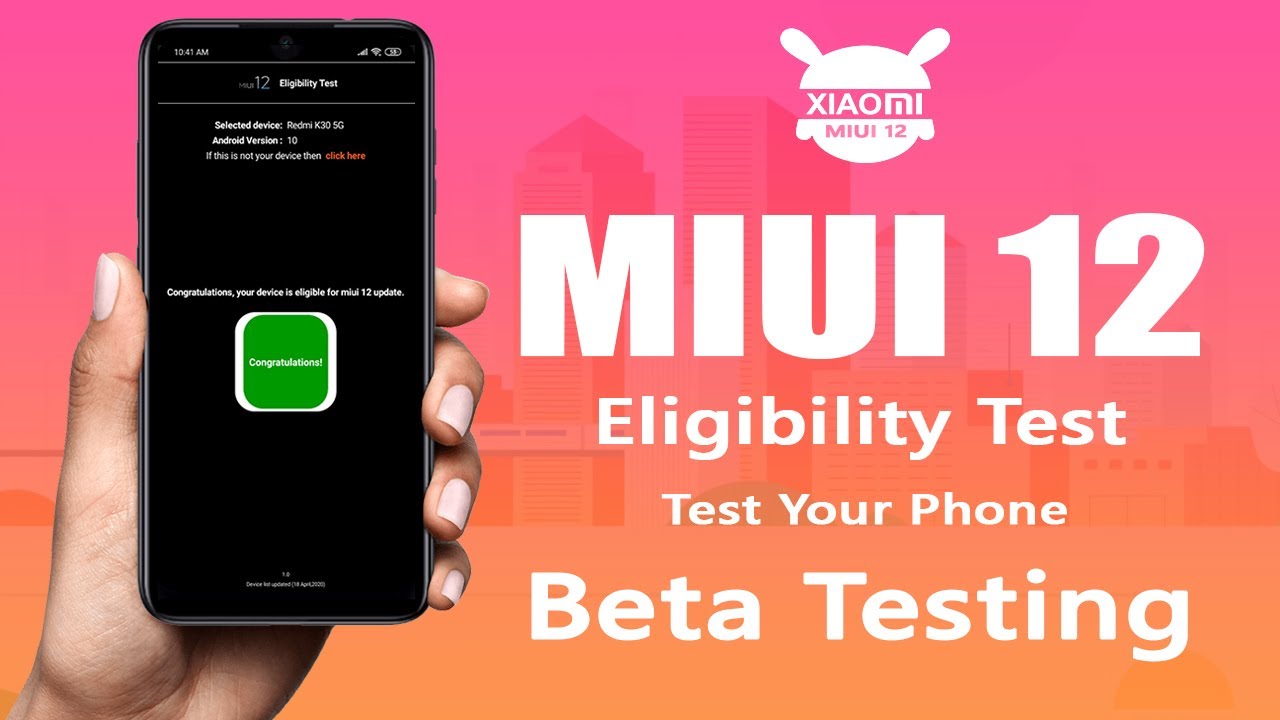 MIUI 12 Eligibility Test (Early Access) - Check Whether Your Phone Will Get MIUI 12 Update or Not