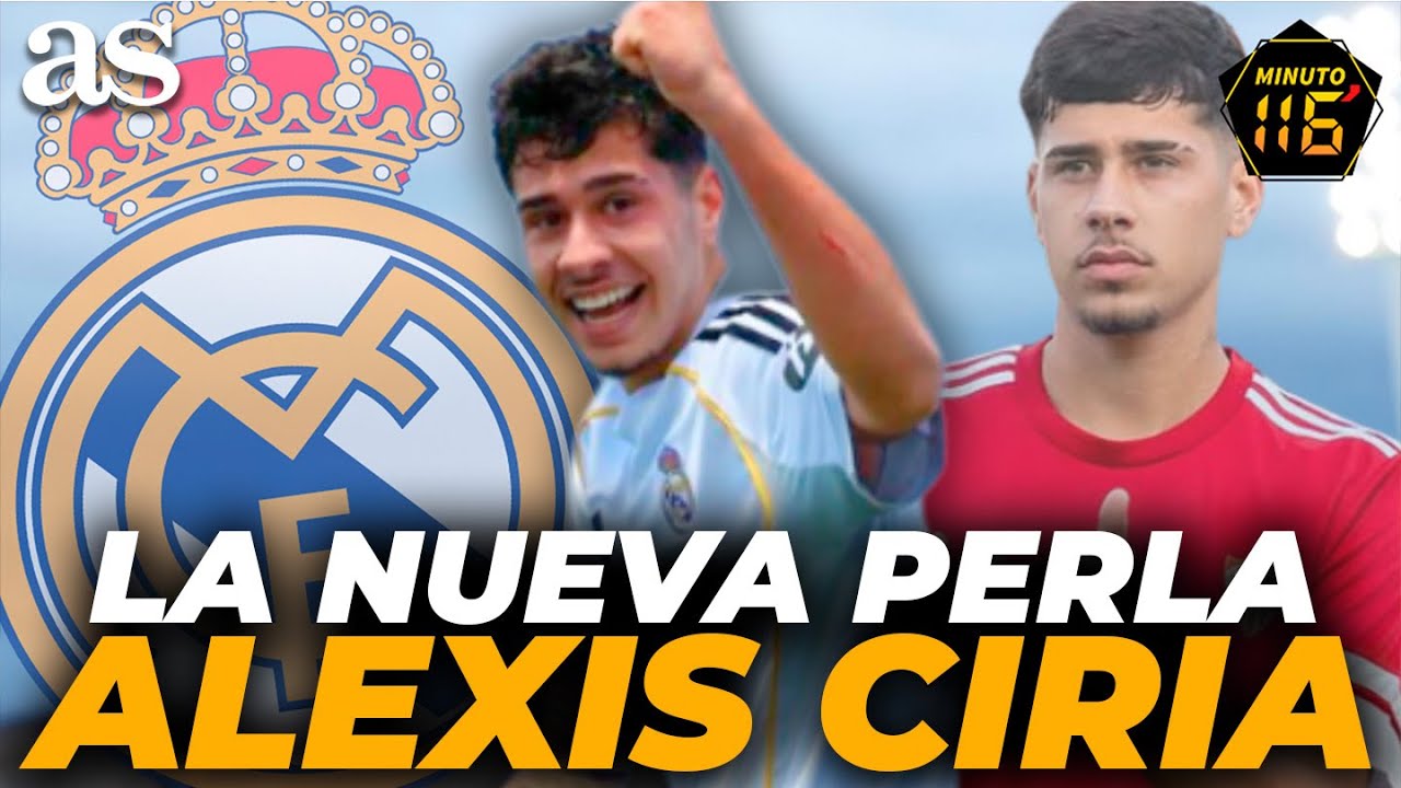 ALEXIS CIRIA, la perla que el REAL MADRID ha robado al SEVILLA