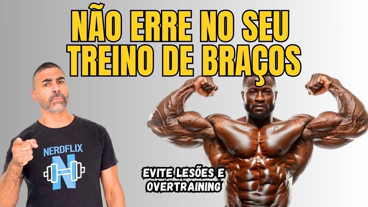 Pesquisador explica o problema do treino de braços