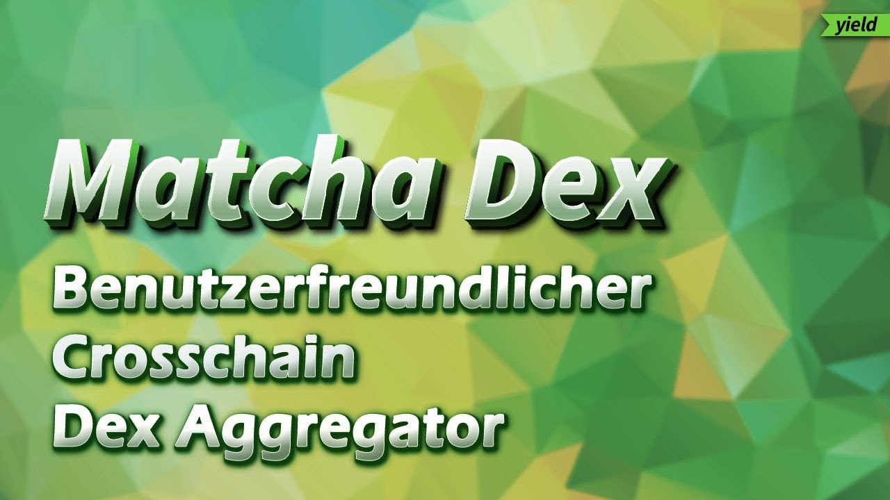 Kurzvorstellung : Matcha Dex - Wirklich besser als 1inch ?