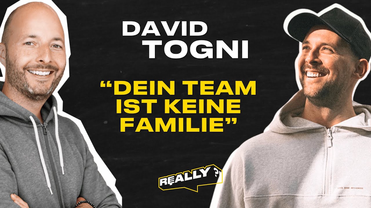 E34 - David Togni - Dein Team ist keine Familie
