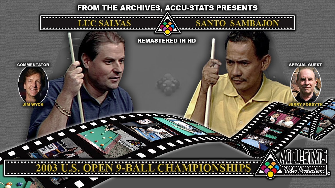 9-Balll - LUC SALVAS vs SANTOS SAMBAJON - 2003 US Open 9-Ball Championship