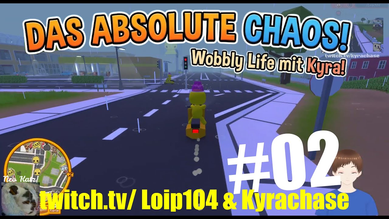 Wobbly Life - LLPT #002 @KyraChase104 & @Loip104