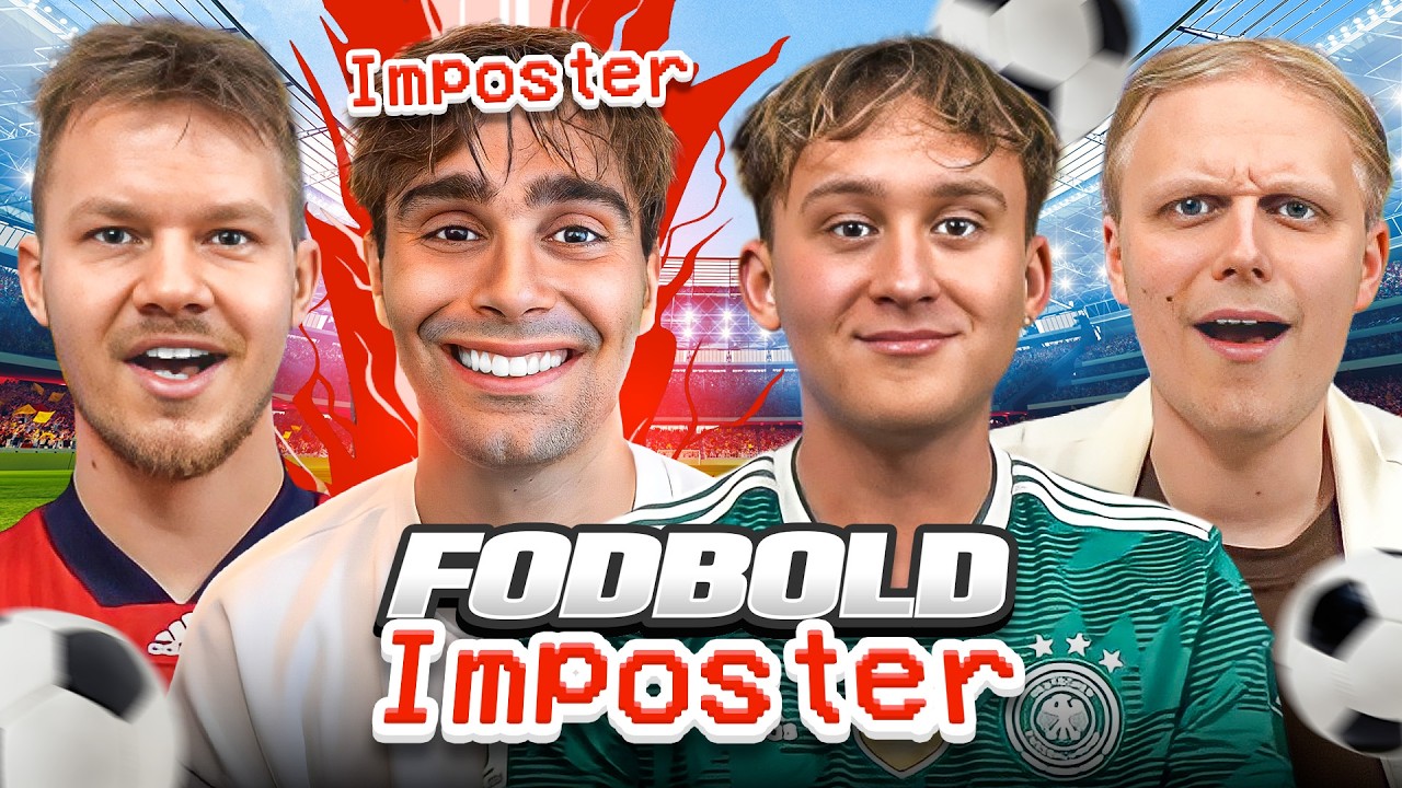 Gæt Fodbold Imposteren! Ft. Mads Frandsen, JK og Kraus!
