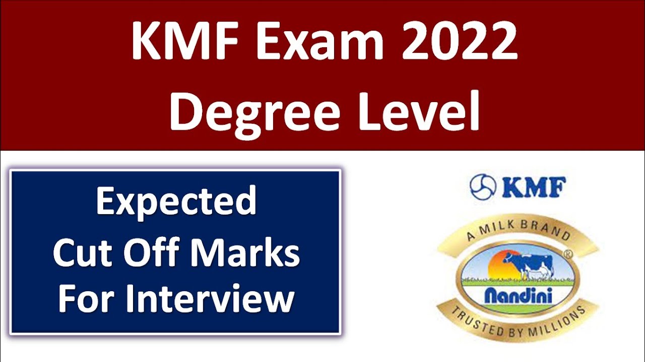 KMF Exam 2022 | Expected Cut Off Marks | KMF 497 posts Recruitment |