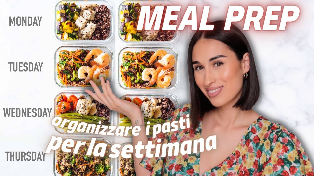 MEAL PREP 🍴 Come organizzo i pasti della settimana