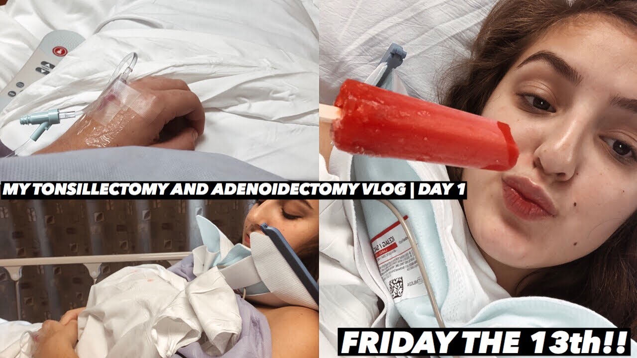 MY TONSILLECTOMY AND ADENOIDECTOMY VLOG | Day 1