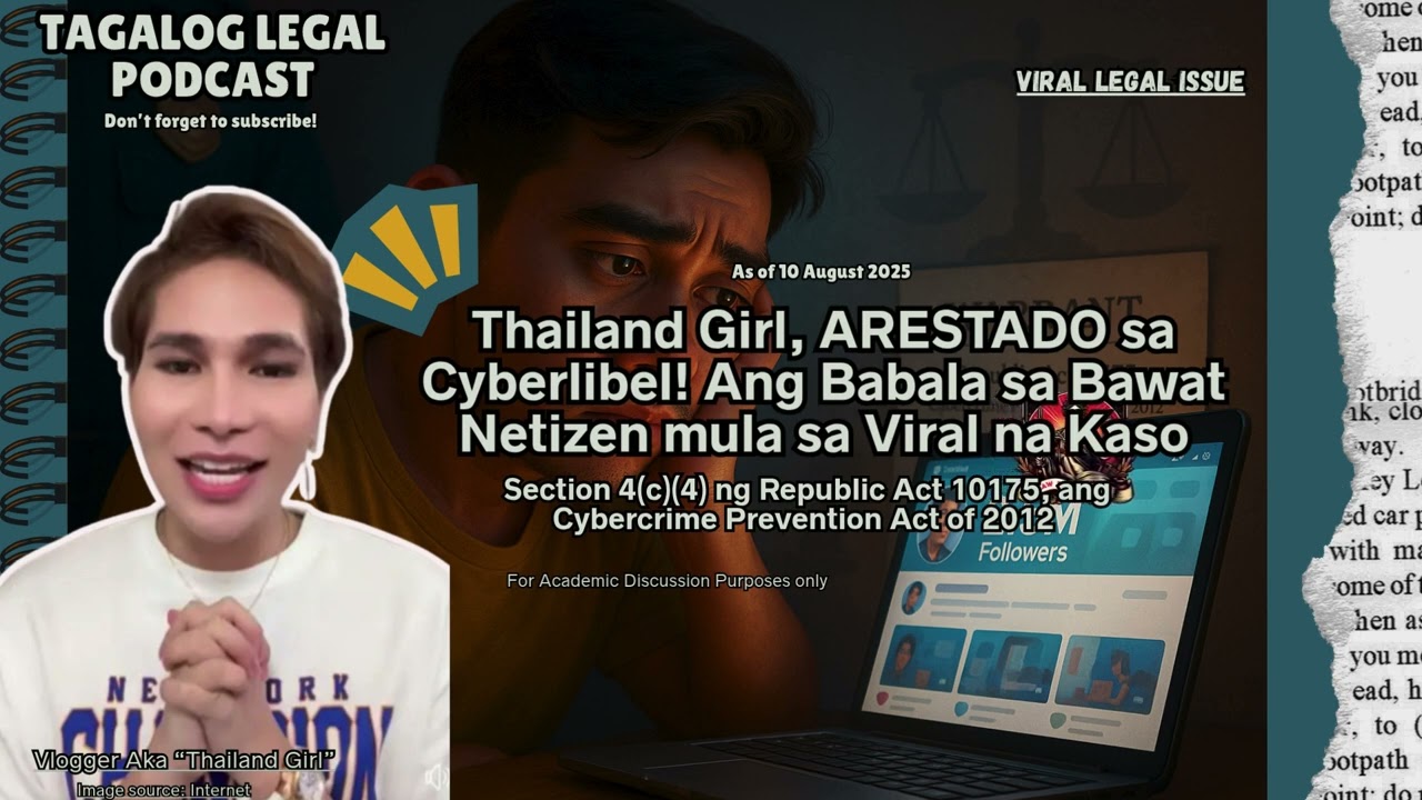 Legal Issue:Thailand Girl, ARESTADO sa Cyberlibel! Ang Babala sa Bawat Netizen mula sa Viral na Kaso