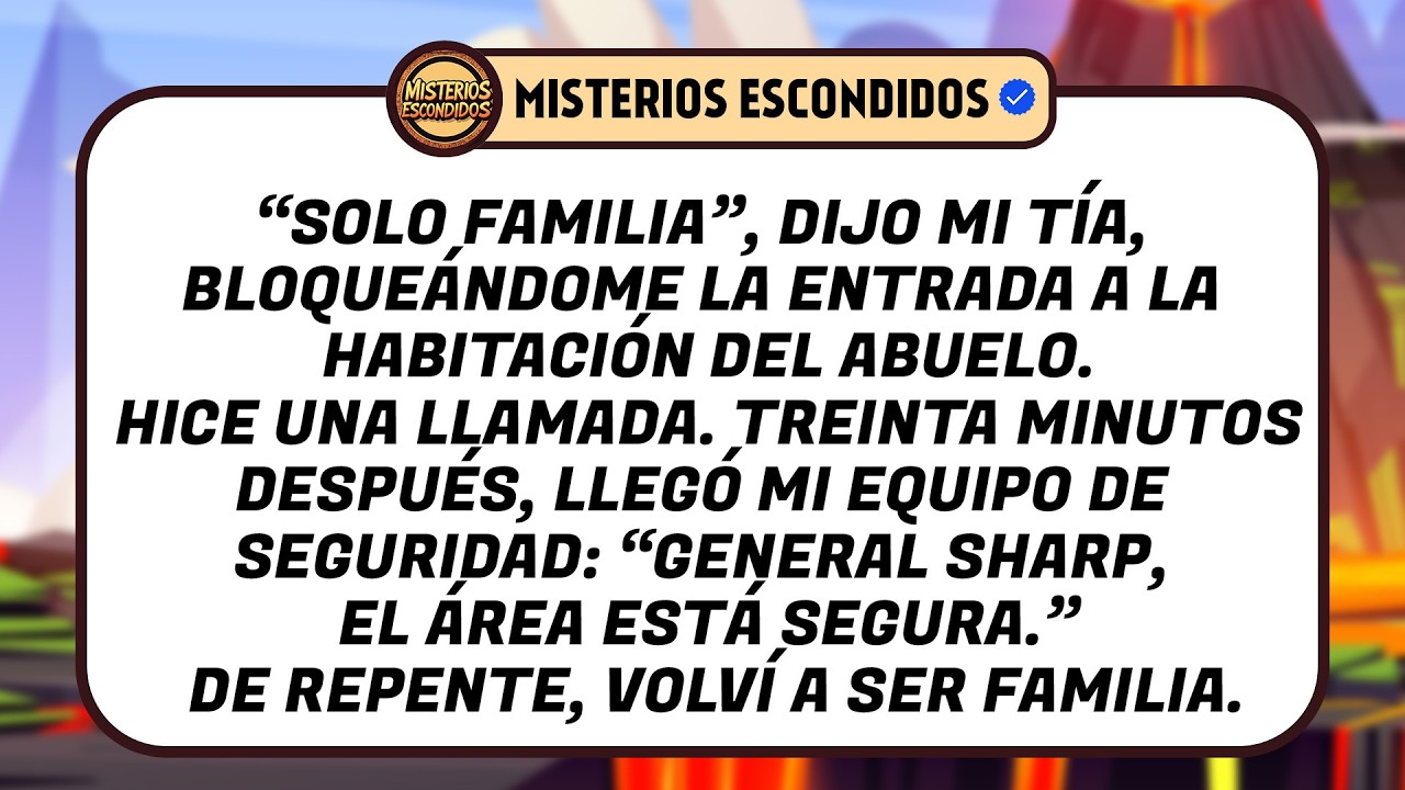 “Familia Solamente”, Dijo Mi Tía, Bloqueándome El Paso A La Habitación Del Abuelo. Hice Una Sola ...