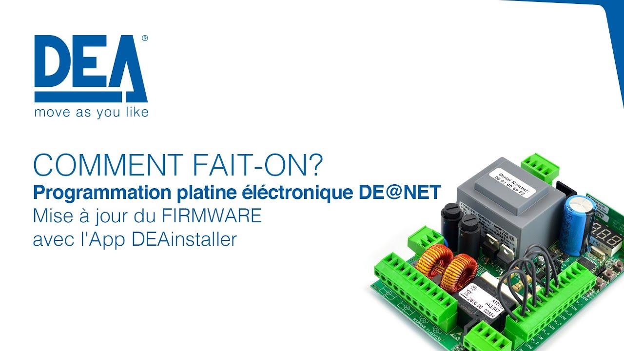 FR - Programmation platine éléctronique DE@NET - Mise à jour du FIRMWARE avec l'App DEAinstaller