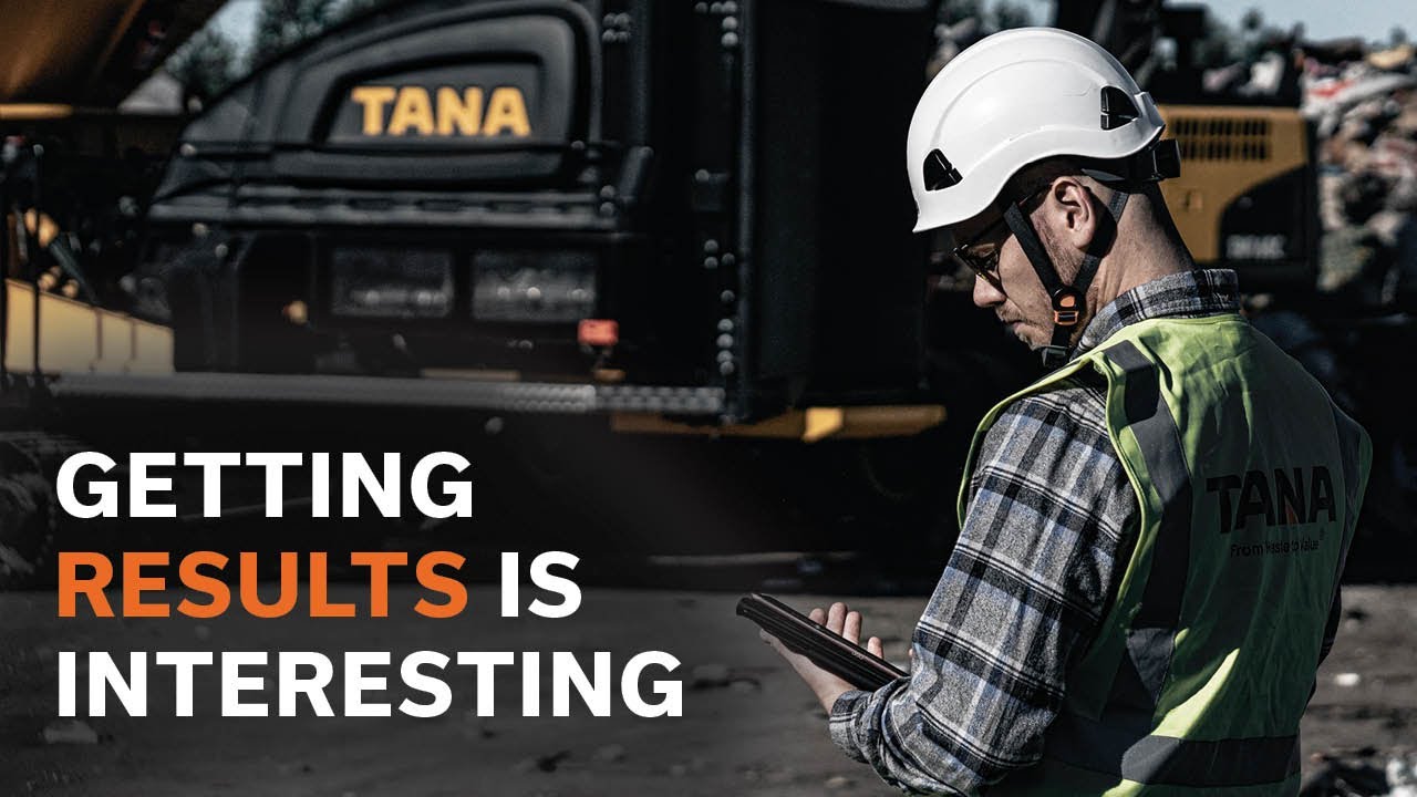 Getting results - TANA From Waste to Value&reg;