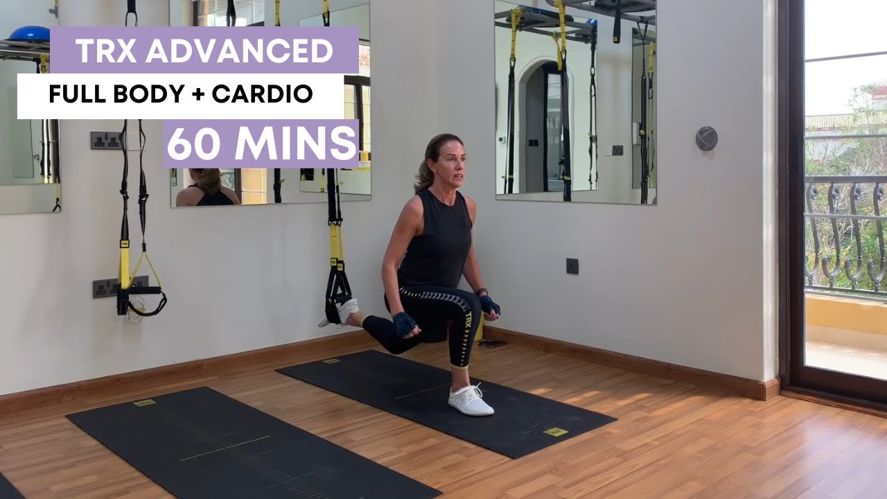 TRX Advanced Full Body + Cardio Workout 60 Minutes