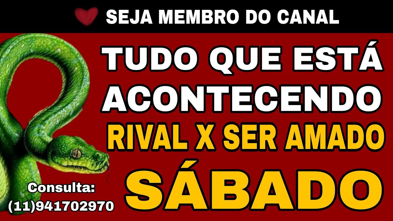 🚨 sábado Rival Bruxa TUDO QUE ESTÁ ACONTECENDO  PESSOA AMADA E A OUTRA - VOCÊ PRECISA SABER AGORA