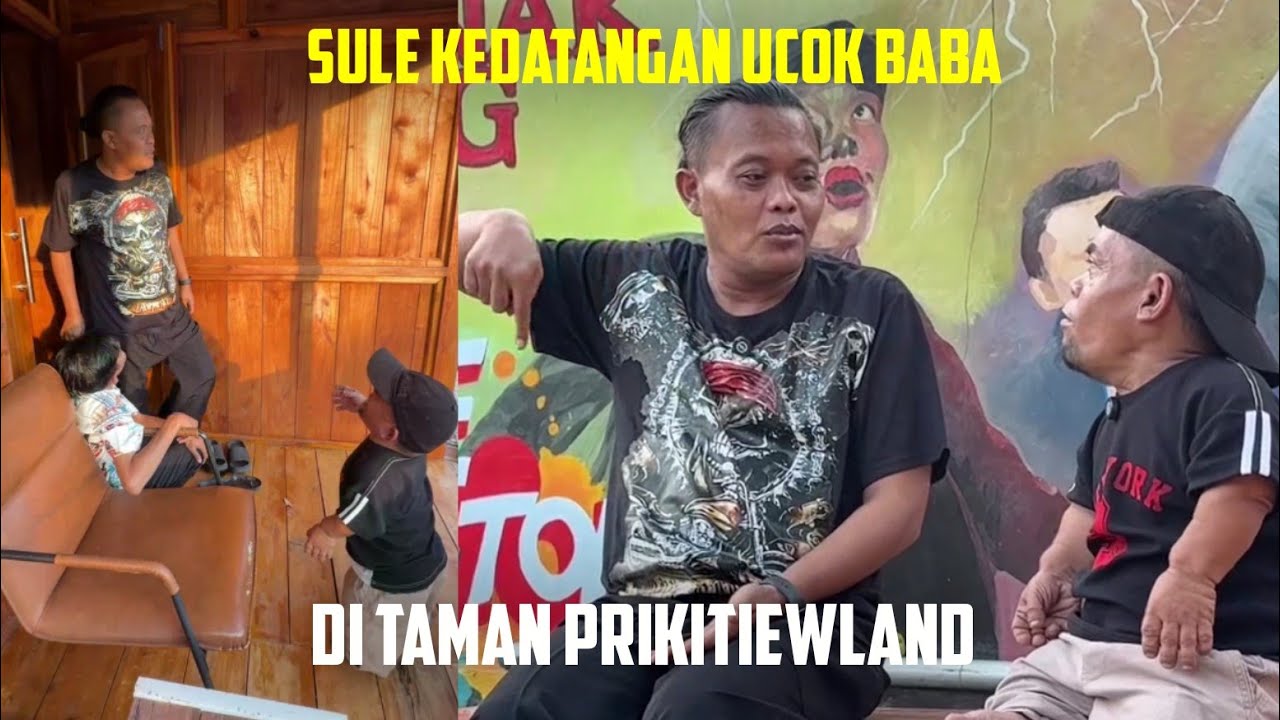 SULE KEDATANGAN UCOK BABA, DI TAMAN PRIKITIEWLAND