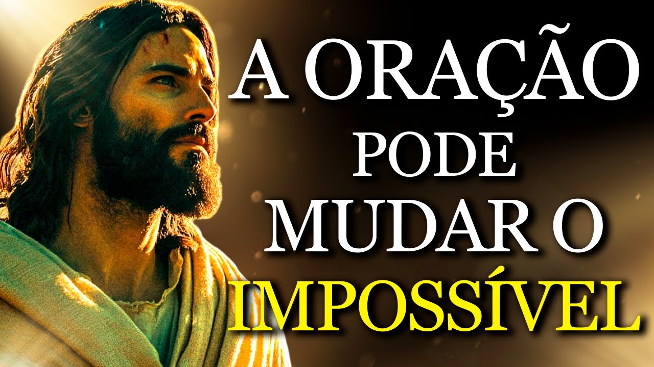 Descubra o Poder da Oração: Como Mudar o Impossível e Transformar Sua Vida Completamente