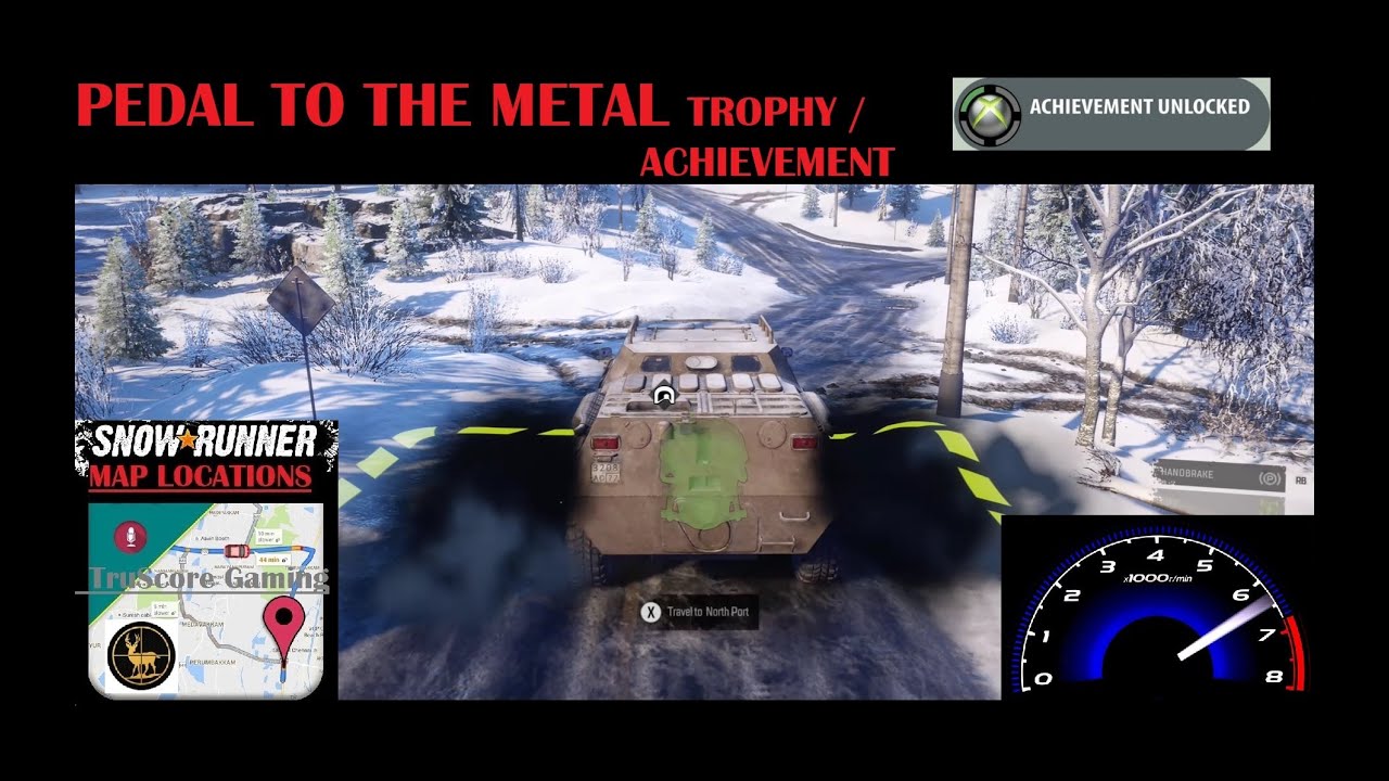 Pedal to the Metal SNOWRUNNER Achievement / Trophy