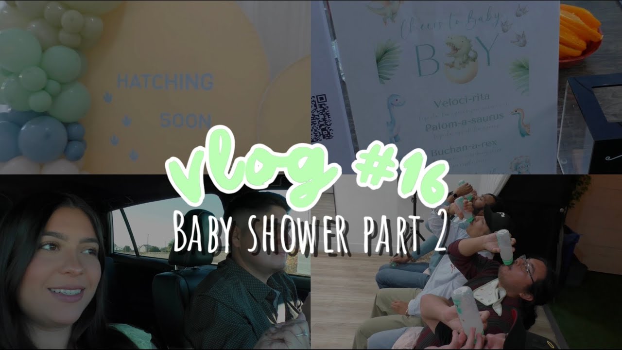 Vlog #16: Baby Shower Part 2 💚