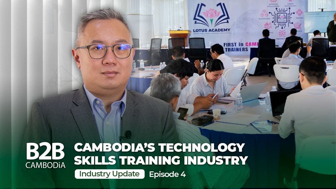 Technology Skills Training in Cambodia - Industry Update - Andy Ng, Lotus Academy