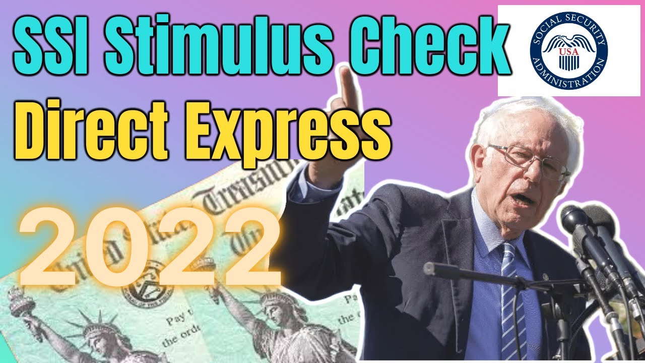 NEW Social Security Update! | SSI Stimulus Check Date Direct Express 2022?