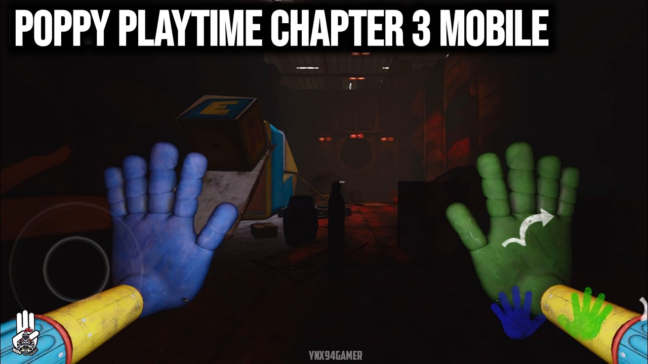 Poppy Playtime Chapter 3 Mobile (New Fanmade Version) Gameplay Android