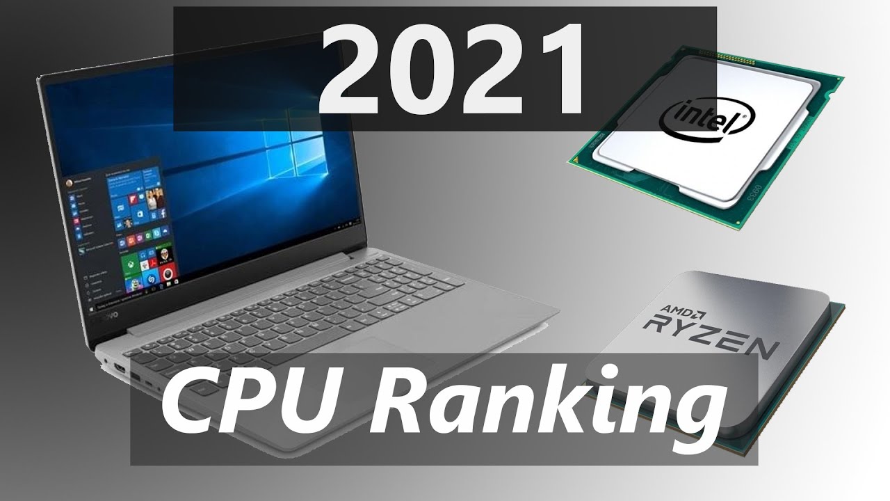Laptop Processors Ranking 2021