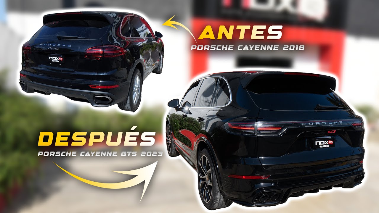 ES POSIBLE MODIFICAR UNA PORSCHE CAYENNE 2018 A 2023?