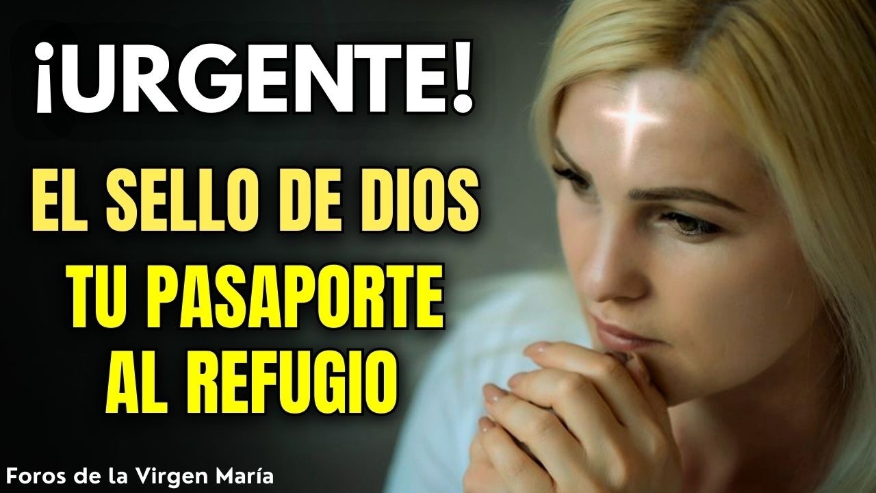 &iexcl;Sello en la Frente! &Uacute;nico Pasaporte a los Refugios en la Tribulaci&oacute;n