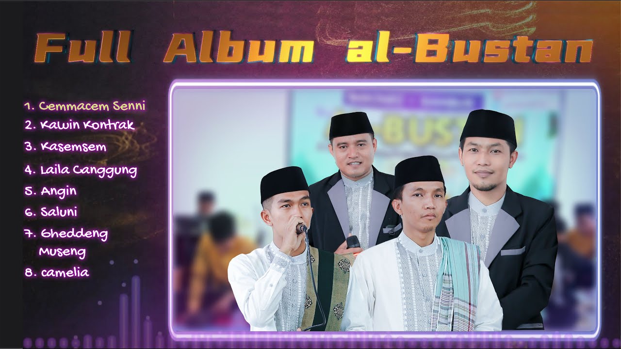 full album ||  New al-Bustan || Terbaru 2024
