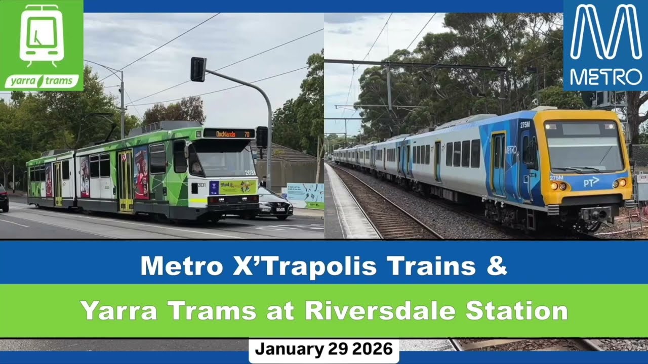 Metro X'Trapolis Trains & Yarra Trams at Riversdale Station