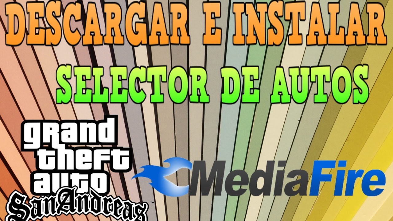 Descargar E Instalar Selector De Autos Para GTA San Andreas PC (Loquendo)